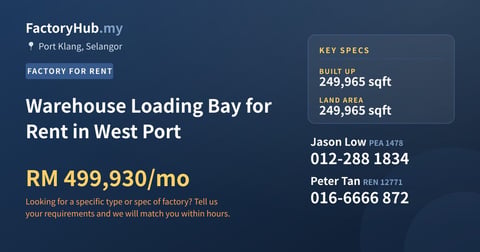 Factory For Rent - Warehouse Loading Bay for Rent in West Port - Port Klang, Selangor