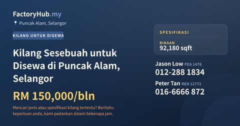 Kilang Untuk Disewa - Kilang Sesebuah untuk Disewa di Puncak Alam, Selangor - Puncak Alam, Selangor