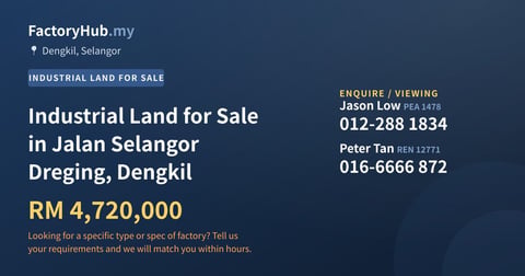 Land For Sale - Industrial Land for Sale in Jalan Selangor Dreging, Dengkil - Dengkil, Selangor