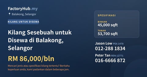 Kilang Untuk Disewa - Kilang Sesebuah untuk Disewa di Balakong, Selangor - Balakong, Selangor