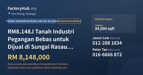 Tanah Untuk Dijual - RM8.148J Tanah Industri Pegangan Bebas untuk Dijual di Sungai Rasau – 84000kp - Port Klang, Selangor
