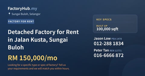 Factory For Rent - Detached Factory for Rent in Jalan Kusta, Sungai Buloh - Sungai Buloh, Selangor