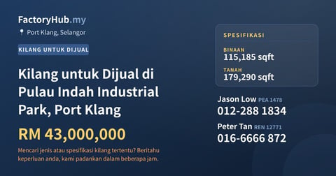 Kilang Untuk Dijual - Kilang untuk Dijual di Pulau Indah Industrial Park, Port Klang - Port Klang, Selangor