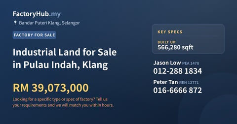 Factory For Sale - Industrial Land for Sale in Pulau Indah, Klang - Bandar Puteri Klang, Selangor