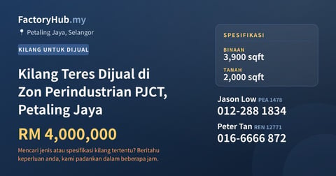 Kilang Untuk Dijual - Kilang Teres Dijual di Zon Perindustrian PJCT, Petaling Jaya - Petaling Jaya, Selangor
