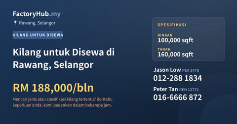Kilang Untuk Disewa - Kilang untuk Disewa di Rawang, Selangor - Rawang, Selangor