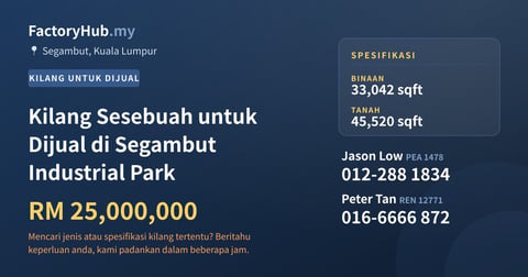 Kilang Untuk Dijual - Kilang Sesebuah untuk Dijual di Segambut Industrial Park - Segambut, Kuala Lumpur