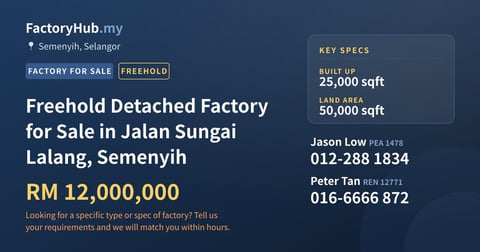 Factory For Sale - Freehold Detached Factory for Sale in Jalan Sungai Lalang, Semenyih - Semenyih, Selangor