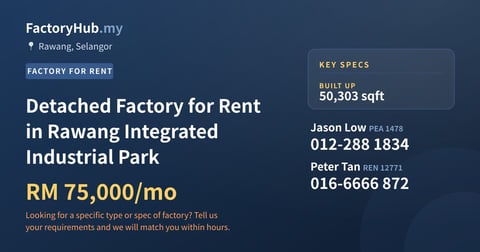 Factory For Rent - Detached Factory for Rent in Rawang Integrated Industrial Park - Rawang, Selangor
