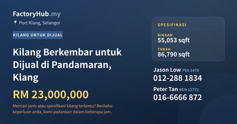 Kilang Untuk Dijual - Kilang Berkembar untuk Dijual di Pandamaran, Klang - Port Klang, Selangor