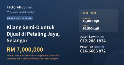 Kilang Untuk Dijual - Kilang Semi-D untuk Dijual di Petaling Jaya, Selangor - Petaling Jaya, Selangor