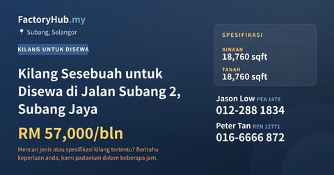 Kilang Untuk Disewa - Kilang Sesebuah untuk Disewa di Jalan Subang 2, Subang Jaya - Subang, Selangor