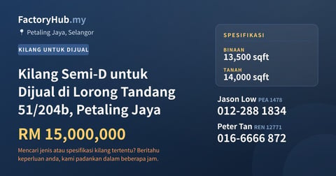 Kilang Untuk Dijual - Kilang Semi-D untuk Dijual di Lorong Tandang 51/204b, Petaling Jaya - Petaling Jaya, Selangor