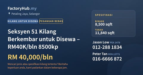 Kilang Untuk Disewa - Seksyen 51 Kilang Berkembar untuk Disewa – RM40K/bln 8500kp - Petaling Jaya, Selangor