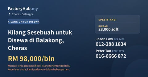 Kilang Untuk Disewa - Kilang Sesebuah untuk Disewa di Balakong, Cheras - Cheras, Selangor