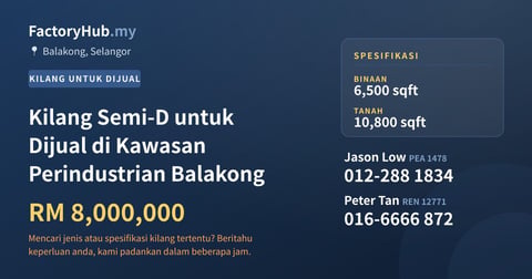 Kilang Untuk Dijual - Kilang Semi-D untuk Dijual di Kawasan Perindustrian Balakong - Balakong, Selangor