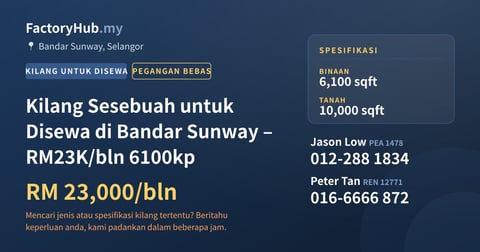Kilang Untuk Disewa - Kilang Sesebuah untuk Disewa di Bandar Sunway – RM23K/bln 6100kp - Bandar Sunway, Selangor