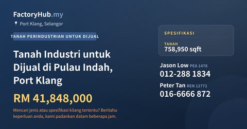 Tanah Untuk Dijual - Tanah Industri untuk Dijual di Pulau Indah, Port Klang - Port Klang, Selangor
