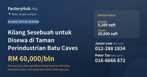 Kilang Untuk Disewa - Kilang Sesebuah untuk Disewa di Taman Perindustrian Batu Caves - Batu, Kuala Lumpur