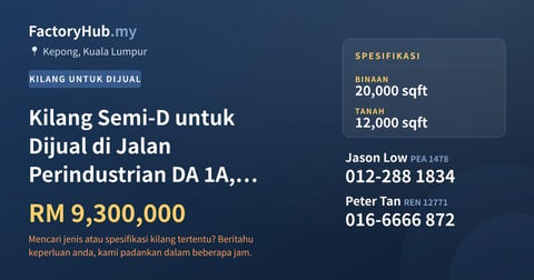 Kilang Untuk Dijual - Kilang Semi-D untuk Dijual di Jalan Perindustrian DA 1A, Kepong - Kepong, Kuala Lumpur
