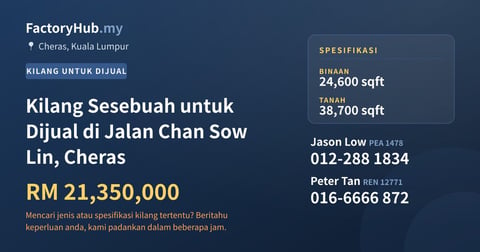Kilang Untuk Dijual - Kilang Sesebuah untuk Dijual di Jalan Chan Sow Lin, Cheras - Cheras, Kuala Lumpur
