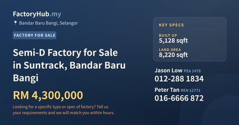 Factory For Sale - Semi-D Factory for Sale in Suntrack, Bandar Baru Bangi - Bandar Baru Bangi, Selangor