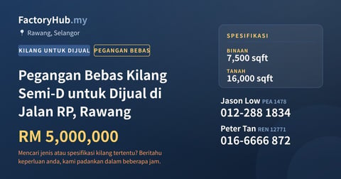 Kilang Untuk Dijual - Pegangan Bebas Kilang Semi-D untuk Dijual di Jalan RP, Rawang - Rawang, Selangor