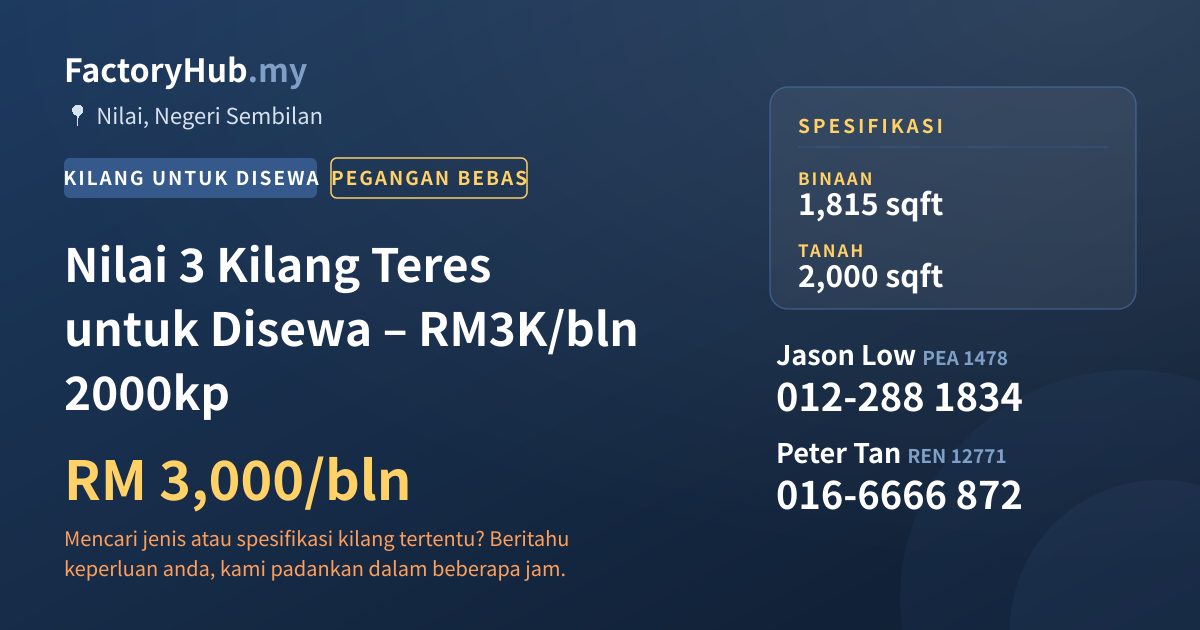 Kilang Untuk Disewa - Nilai 3 Kilang Teres untuk Disewa – RM3K/bln 2000kp - Nilai, Negeri Sembilan