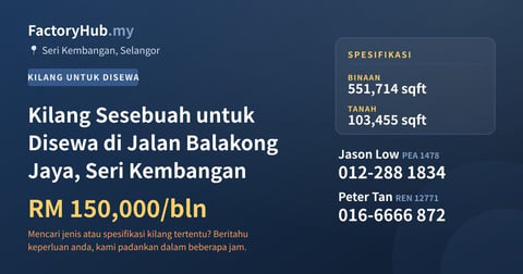 Kilang Untuk Disewa - Kilang Sesebuah untuk Disewa di Jalan Balakong Jaya, Seri Kembangan - Seri Kembangan, Selangor
