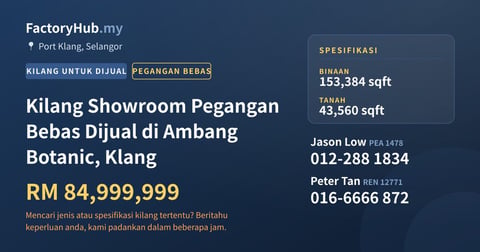 Kilang Untuk Dijual - Kilang Showroom Pegangan Bebas Dijual di Ambang Botanic, Klang - Port Klang, Selangor