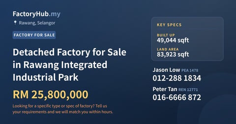 Factory For Sale - Detached Factory for Sale in Rawang Integrated Industrial Park - Rawang, Selangor