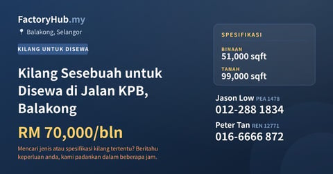 Kilang Untuk Disewa - Kilang Sesebuah untuk Disewa di Jalan KPB, Balakong - Balakong, Selangor
