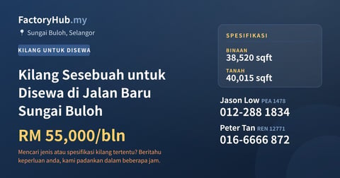 Kilang Untuk Disewa - Kilang Sesebuah untuk Disewa di Jalan Baru Sungai Buloh - Sungai Buloh, Selangor