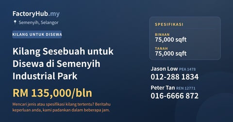 Kilang Untuk Disewa - Kilang Sesebuah untuk Disewa di Semenyih Industrial Park - Semenyih, Selangor