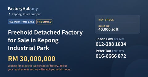 Freehold Detached Factory for Sale in Kepong Industrial Park, 40,000 sqft