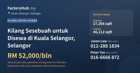 Kilang Untuk Disewa - Kilang Sesebuah untuk Disewa di Kuala Selangor, Selangor - Kuala Selangor, Selangor