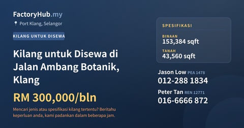 Kilang Untuk Disewa - Kilang untuk Disewa di Jalan Ambang Botanik, Klang - Port Klang, Selangor