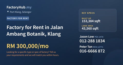 Factory For Rent - Factory for Rent in Jalan Ambang Botanik, Klang - Port Klang, Selangor