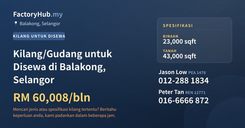 Kilang Untuk Disewa - Kilang/Gudang untuk Disewa di Balakong, Selangor - Balakong, Selangor