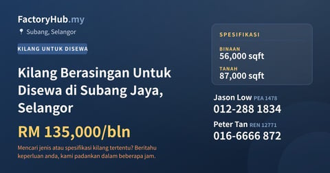Kilang Untuk Disewa - Kilang Berasingan Untuk Disewa di Subang Jaya, Selangor - Subang, Selangor