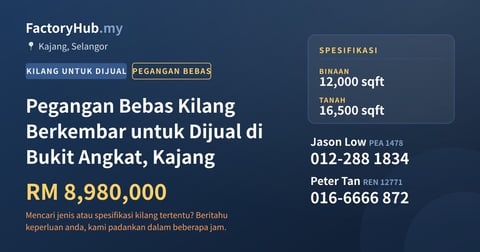 Pegangan Bebas Kilang Berkembar untuk Dijual di Bukit Angkat, Kajang, 12,000 kaki persegi