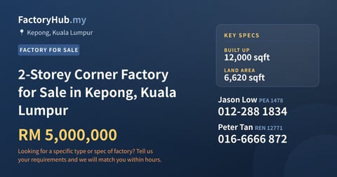 2-Storey Corner Factory for Sale in Kepong, Kuala Lumpur, 12,000 sqft