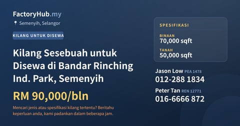 Kilang Sesebuah untuk Disewa di Bandar Rinching Ind. Park, Semenyih, 70,000 kaki persegi