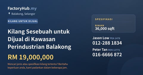 Kilang Sesebuah untuk Dijual di Kawasan Perindustrian Balakong, 36,000 kaki persegi