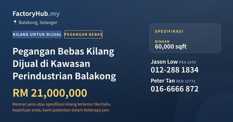 Pegangan Bebas Kilang Dijual di Kawasan Perindustrian Balakong, 60,000 kaki persegi
