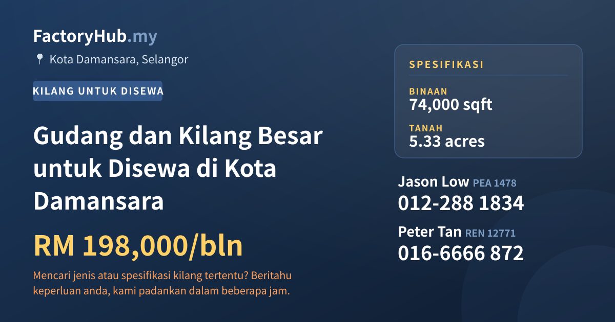 Kilang Untuk Disewa - Gudang dan Kilang Besar untuk Disewa di Kota Damansara - Kota Damansara, Selangor