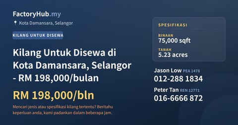 Kilang Untuk Disewa - Kilang Untuk Disewa di Kota Damansara, Selangor - RM 198,000/bulan - Kota Damansara, Selangor