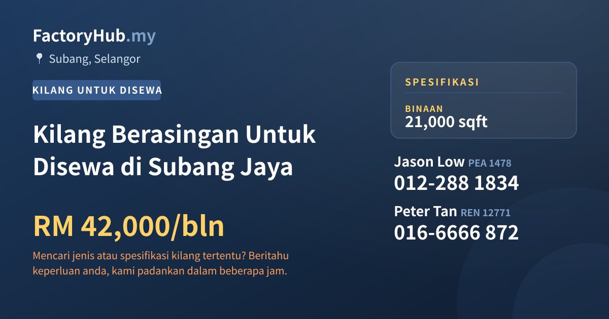 Kilang Untuk Disewa - Kilang Berasingan Untuk Disewa di Subang Jaya - Subang, Selangor