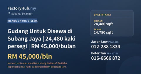 Kilang Untuk Disewa - Gudang Untuk Disewa di Subang Jaya | 24,480 kaki persegi | RM 45,000/bulan - Subang, Selangor