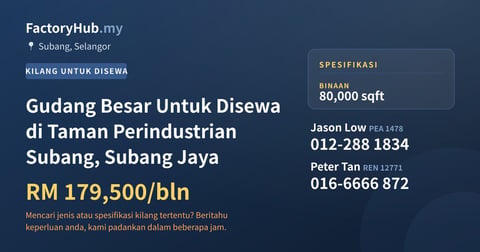 Kilang Untuk Disewa - Gudang Besar Untuk Disewa di Taman Perindustrian Subang, Subang Jaya - Subang, Selangor